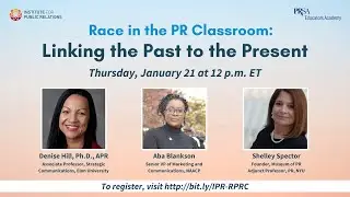 Race in the PR Classroom: Linking the Past to the Present