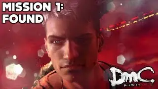 DmC: Devil May Cry - Story Walkthrough (Part 1) - Mission 1: Found