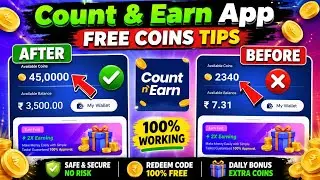 Count & Earn App Free Coins || Count & Earn Unlimited coins Trick || Count & Earn Mod apk ||