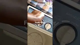 faulty semi automatic wash timer