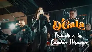 ORQUESTA D' GALA DE ICA - Tributo a la cumbia Peruana