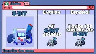 BRAWL STARS | TODOS LOS SONIDOS DE 8BIT | Lyrics - Sub español | ALL 8-BIT SOUNDS