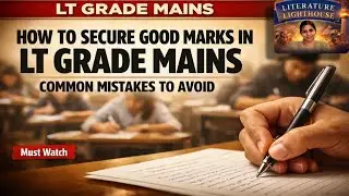 LT Grade MAINS Answer Writing 2026 | Common Mistakes That Cut Marks & How to Avoid with Examples I