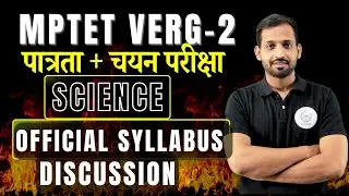 MPTET Varg 2 Science: Official Syllabus Decode | Exam Pattern & Negative Marking Detail