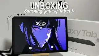 Unboxing: Samsung Galaxy Tab A9+ | 2026 