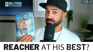 Persuader Explained &ndash; Why This Is Peak Reacher (Season 3 Origins)