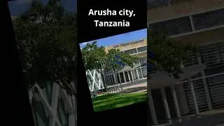 Arusha city, Tanzania
