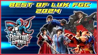 [Highlights] Best of LUX FGC 2024