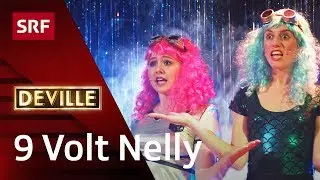 9 Volt Nelly | Musik | Deville