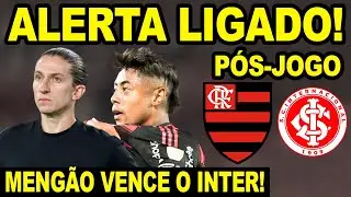 NADA DEFINIDO! FLAMENGO PRECISA JOGAR MELHOR! ALERTA LIGADO NO 2&ordm; JOGO! P&Oacute;S-JOGO MENG&Atilde;O 1 X 0 INTER