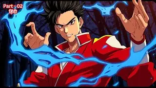 MC Reincarnates in a Cultivation World  Self Discipline System  Explained in Hindi 02
