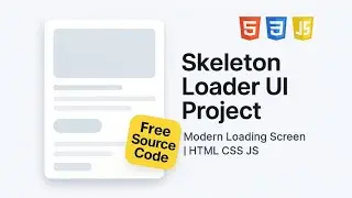 Loading Skeleton || 48-Loading-Skeleton || Free Source Code || Web Dev Projects