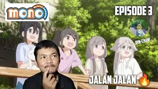 EEEE ADA YURU CAMP | MONO Episode 3 REACTION INDO