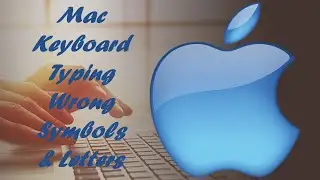 Неправильные буквы и символы на клавиатуре Mac &mdash; исправлено