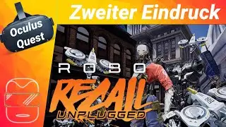 Oculus Quest - Robo Recall Unplugged / Zweiter Eindruck / Gameplay / Test (deutsch) Virtual Reality