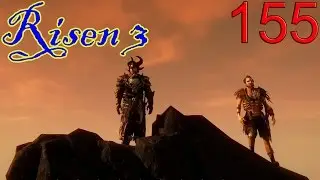 #155 Kaputtmaching the Hinterland - Let's Play Risen 3: Titan Lords [GER/HD+/60FPS]