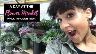 Flower Wholesale Market Tour! | Day in the Life of a Florist