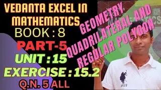 Geometry:Quadrilateral and regular polygon| Exe:15.2 |QN.5| in the adjoining quadrilateral ABCD