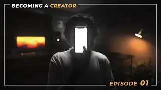 Where to Begin? | Episode 1 - Becoming a creator