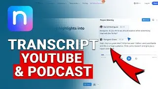 Using Notta AI for YouTube & Podcast Transcription: Fast & Accurate