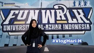 VLOG PANITIA FUN WALK UAI 2025 
