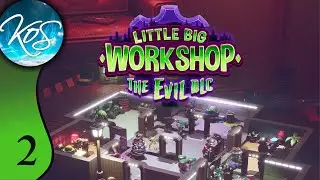 Little Big Workshop - The Evil DLC - SAGA OF DALA - gameplay, Let's Play, Ep 2