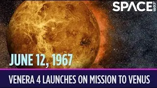 OTD in Space &ndash; June 12: Venera 4 Launches on Mission to Venus