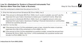 IRS Form 8960, Line 10 Worksheet Walkthrough (Traders in Financial Instruments w/More than 1 Trade)