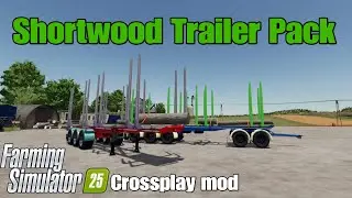 Shortwood Trailer Pack / FS25 crossplay mod