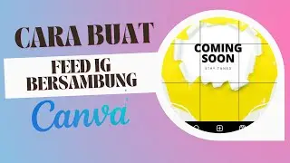 Cara Membuat Puzzle Feed Instagram di Canva || Feed ig Aesthetic