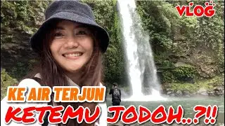 Vlog ke air terjun Ketemu Jodoh - Malino | Makassar