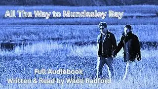 All The Way To Mundesley Bay (2019) - Full Audiobook - Gay Story, Ghost Story - LGBT