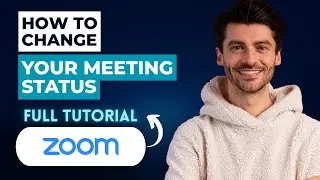 How to Change your Zoom Meeting Status [2026 Guide]