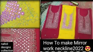 Mirror Work Neck Design 2022/ Ghar Par Banaye Mirror Work Neck/ How To Make Neck Design At Home 2022