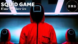 Squid Game - (Emre Serin Remix)