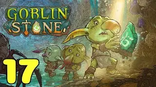 BOSS: Reina Slime. Las intenciones del halfling Warden | Goblin Stone #17 [Gameplay Espa&ntilde;ol]