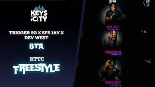 Trigger SG x SFS Jay x Dev West - BTA | KTTC Freestyle