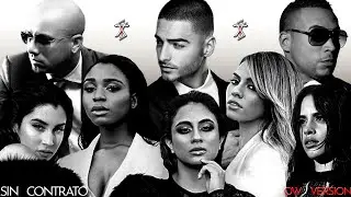 Maluma ft. Don Omar, Fifth Harmony & Wisin - Sin Contrato (Remix) [OW VERSION]