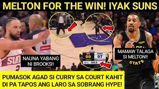 DUROG ang SUNS! Nauna yabang ni BROOKS iyak kay MELTON! Nagwala si PAT SPENCER, ang saya ni STEPH!
