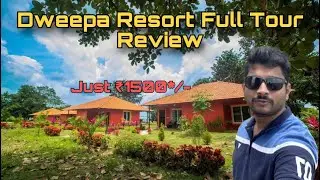 @Yash home town | Dweepa Resort | Premium Adventure Resort in Hassan   Resort Review