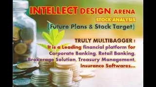 Intellect Design Arena Share/Stock Analysis, Review, Target, Future, News, Price, Result, Multibager