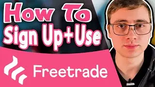How To Use Freetrade | The Best Investment App in the UK