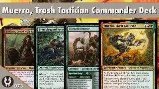 Muerra, Trash Tactician Commander Deck
