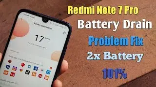 Redmi Note 7 Pro Battery Drain Problem(issue) Fix Official Method
