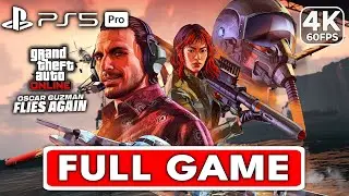 GTA 5 ONLINE Oscar Guzman Flies Again DLC Gameplay Walkthrough FULL GAME [4K 60FPS] - No Commentary