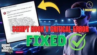 How to Fix Script Hook V Critical Error in GTA 5 (100% Working Solution for Mods & Updates)