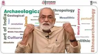 Definition, aim, genesis of archaeology (ANT)