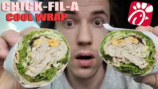 Trying the Chick-Fil-A Cool Wrap for the FIRST time!
