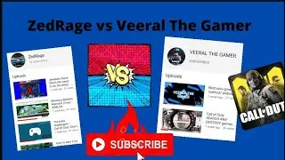 ZedRage vs Veeral The Gamer/Call Of Duty Mobile