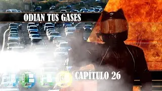 Capt. #26 - Odian tus gases